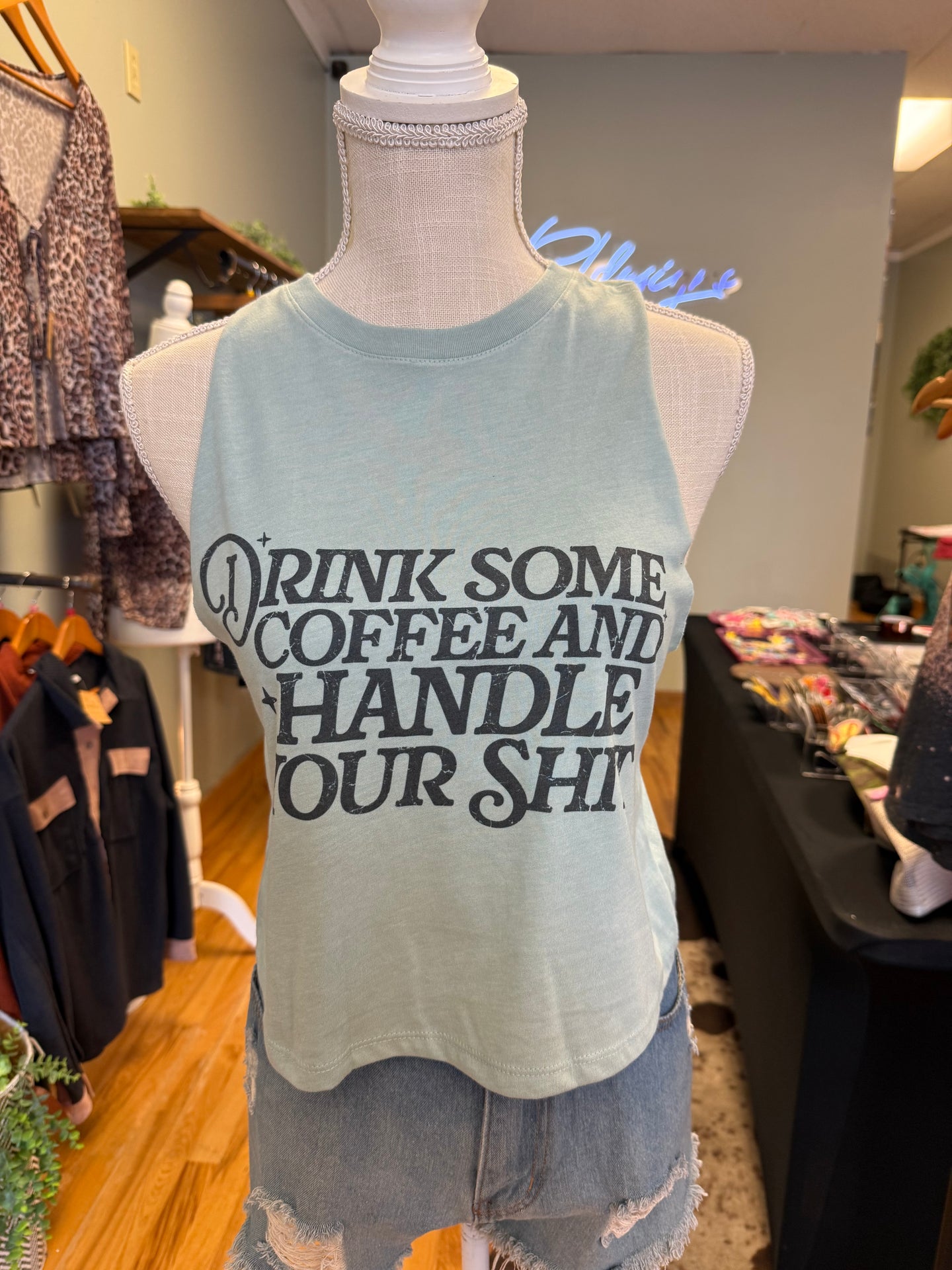 Drink some coffee and handle your sh*t Racerback Cropped Tank